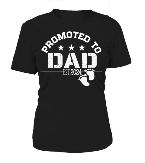 Promoted to Dad 2024 Women's T-Shirt