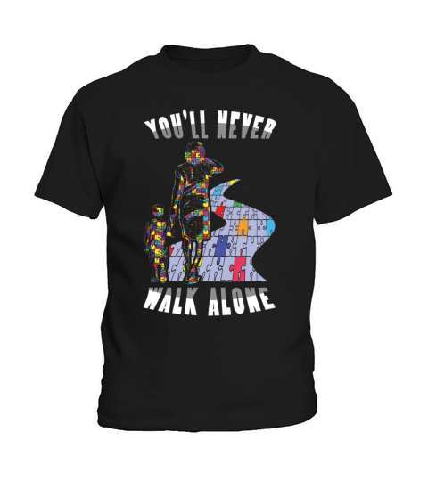 Never Walk Alone Colorful Puzzle Autism Awareness Kids T-Shirt