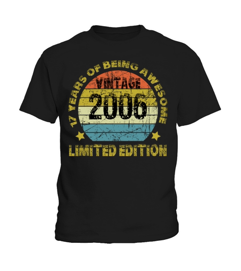 Vintage 2006 Limited Edition 17 Years Of Being Awe Kids T-Shirt