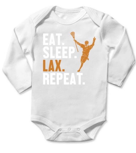 Eat Sleep Lax Repeat Lax Legend Fan Mom Goalie Long Sleeve Baby One-Piece