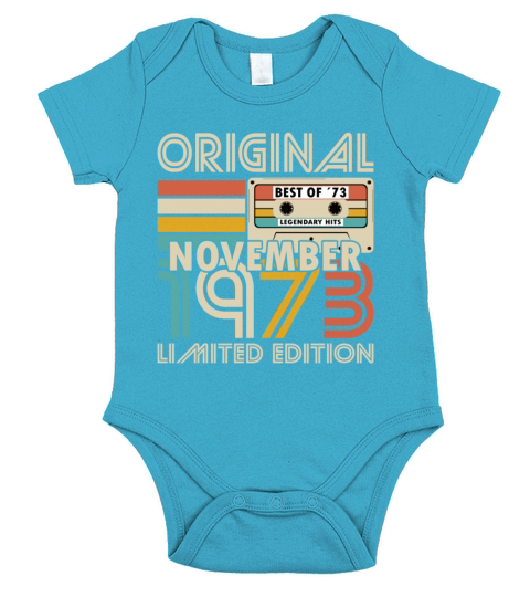 50th birthday november 1973 original 1973 Short Sleeve Baby One-Piece