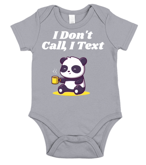 I Dont Call I Text Introvert Sayings Antisocial Qu Short Sleeve Baby One-Piece