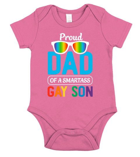 Proud Dad Of A Smartass Gay Son Short Sleeve Baby One-Piece