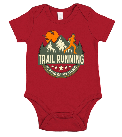 Trail Running Is Kind Of My Thing Loves Trail Race Short Sleeve Baby One-Piece