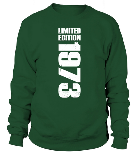 50th birthday vintage 1973 limited edition Sweatshirt Unisex
