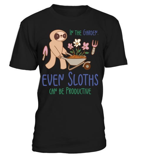 Gardening Sloth Florist Botany Sloth Lover Garden T-Shirt Unisex