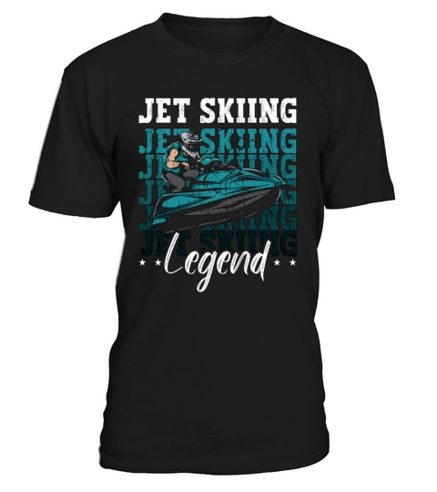 Jet Skiing Legend Water Sports Throttle Jet Skier T-Shirt Unisex