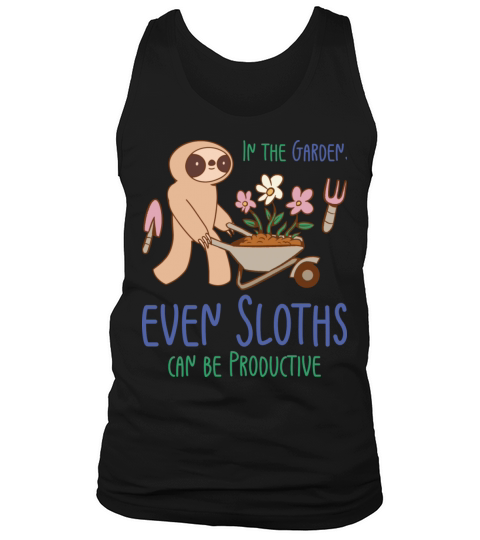 Gardening Sloth Florist Botany Sloth Lover Garden Tank Top Unisex