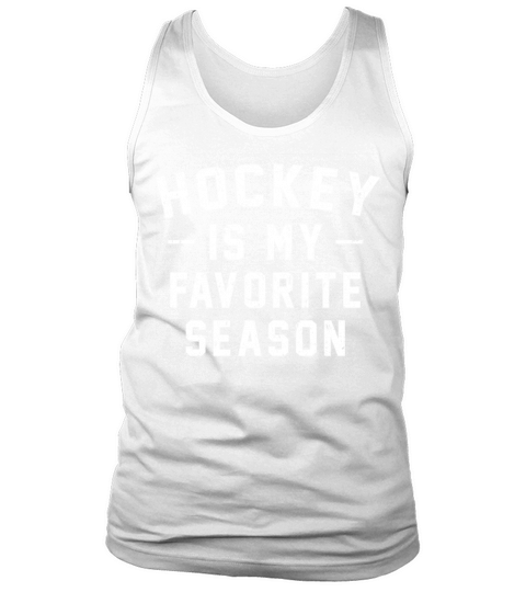 Hockey Is My Favorite Season Vintage Distressed Tank Top Unisex