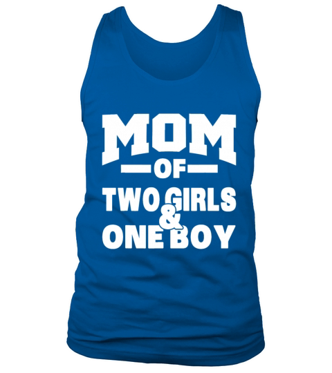 Mom of Two Girls and One Boy Mothers Day Giftcub Tank Top Unisex