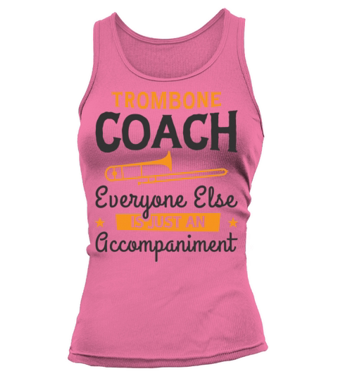 Trombone Teacher Trombonist Player Funny Tank top Woman