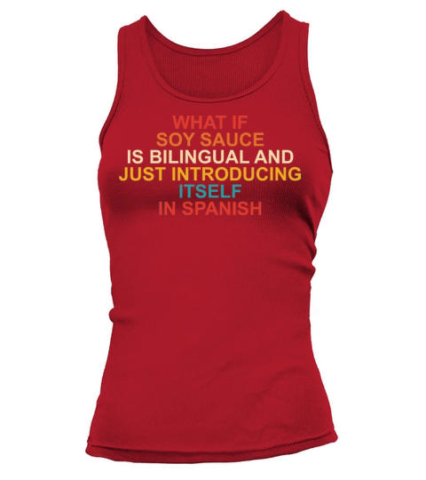 WHAT IF SOY SAUCE IS BILINGUAL Tank top Woman
