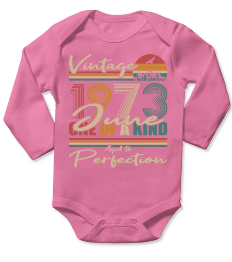 50th birthday june 1973 vintage 1973 Long Sleeve Baby One-Piece
