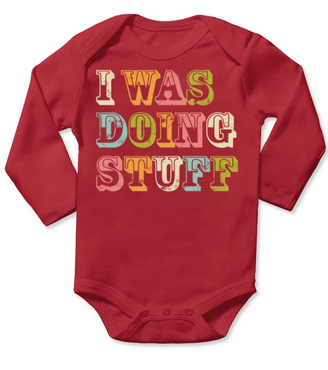 I was doing stuff vintage Long Sleeve Baby One-Piece
