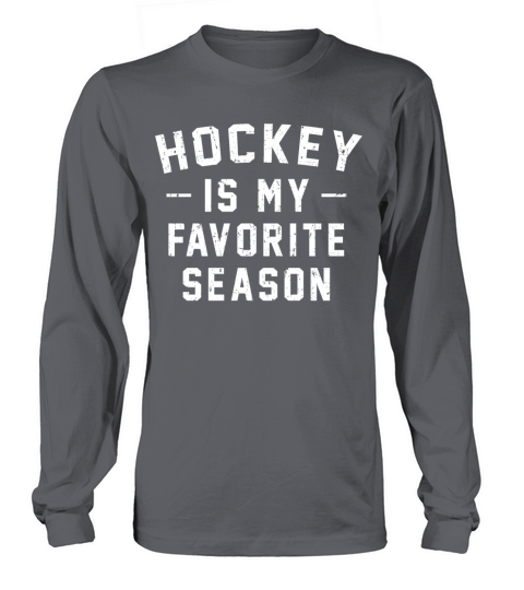 Hockey Is My Favorite Season Vintage Distressed Long sleeved Unisex