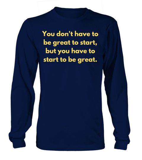 Inspirational and Motivational Quotes for Success Long sleeved Unisex