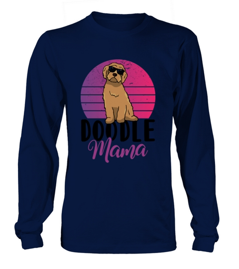 Womens Doodle Mama Labradoodle Goldendoodle Long sleeved Unisex