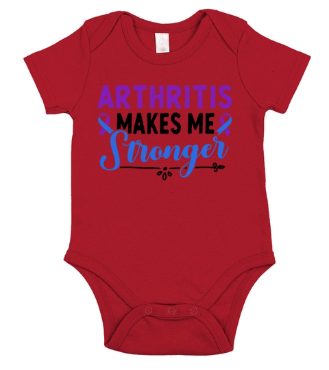 Arthritis Makes Me Stronger Rheumatoid Arthritis Short Sleeve Baby One-Piece