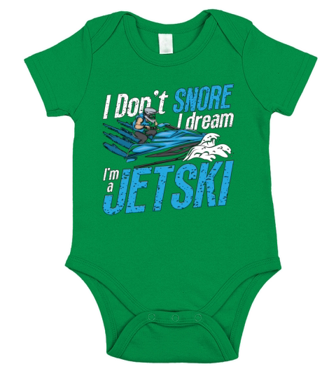 Jet Skiing I Dont Snore I Dream Jetskis Jet Skier Short Sleeve Baby One-Piece