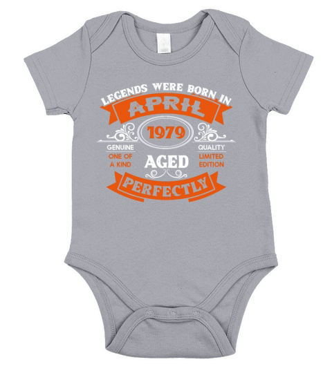 Legends Were Born In April 1979 Birthday Short Sleeve Baby One-Piece
