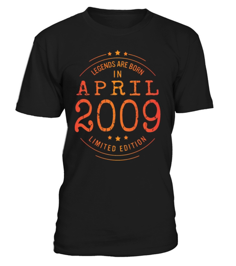 Birthday April 2009 Limited Edition Vintage Legend T-Shirt Unisex