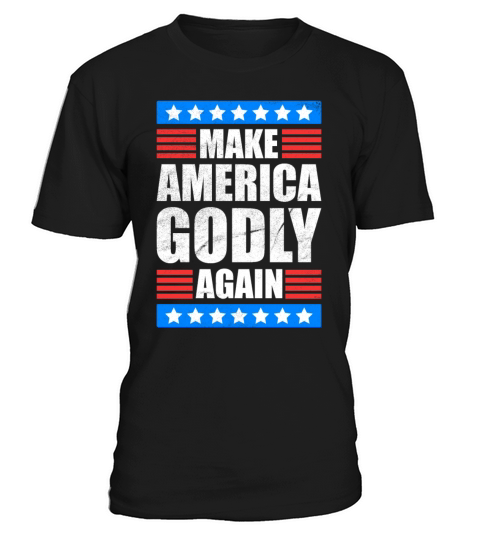 Make America Godly Again Christianity Symbol T-Shirt Unisex