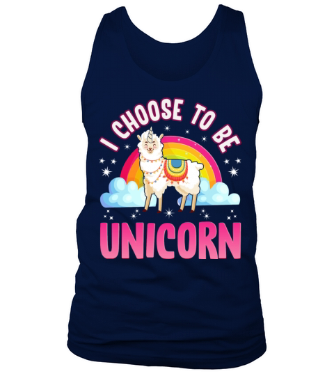 I Choose To Be Unicorn Llama Tank Top Unisex