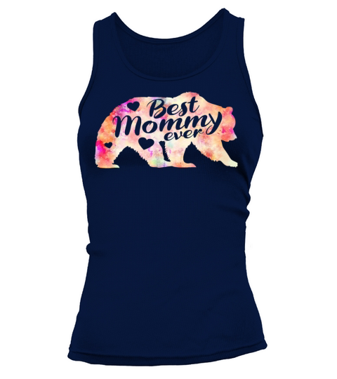 Best Mommy Ever Mother Gift Mothers Day Bear Tank top Woman