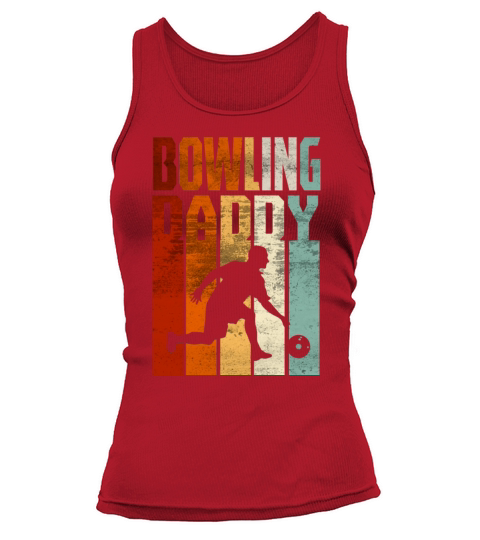 Retro Vintage Daddy Bowling Fathers Day Gift Tank top Woman