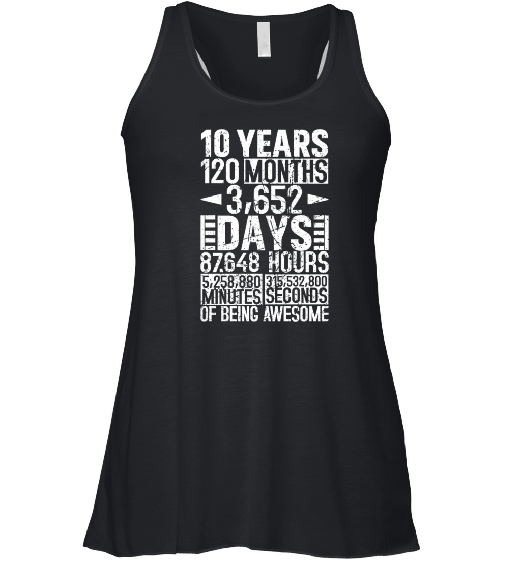 10 Years 120 Months Of Being Awesome 10th Birthday Women's Flowy Tank Top