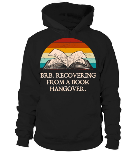 BRB Recovering from Book Funny Book Lover Humor Bo Hoodie Unisex