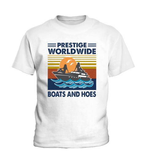 Prestige Worldwide Boats And Hoes Vintage Apparel Kids T-Shirt