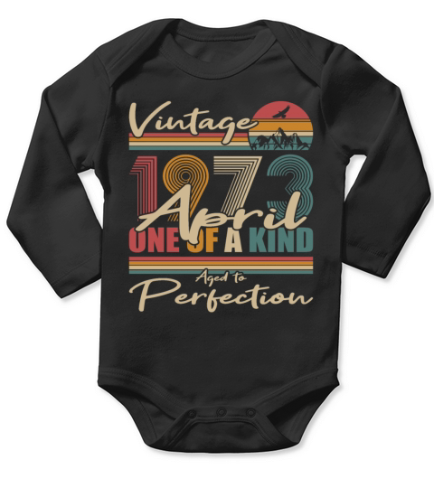 50th birthday april 1973 vintage 1973 Long Sleeve Baby One-Piece