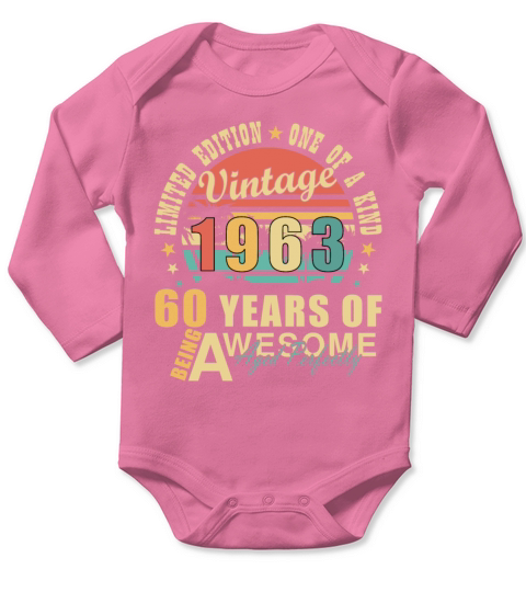60th birthday 60 years born 1963 Long Sleeve Baby One-Piece