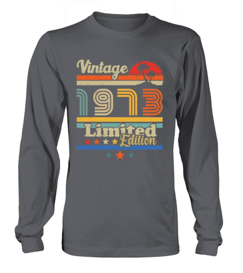 50th birthday december 1973 vintage 1973 Long sleeved Unisex