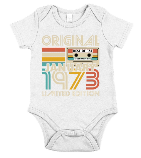 50th birthday january 1973 original 1973 Short Sleeve Baby One-Piece