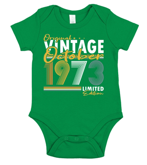 50th birthday october 1973 original 1973 Short Sleeve Baby One-Piece