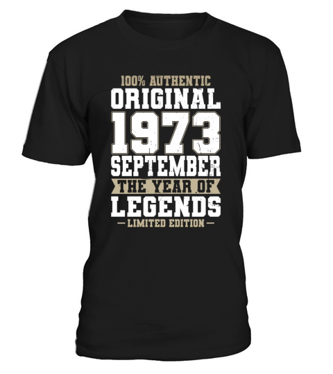 50th birthday september 1973 original 1973 T-Shirt Unisex