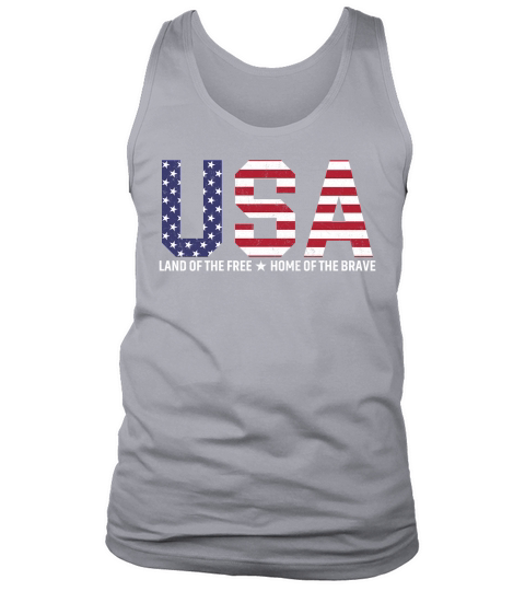 USA Land Of The Free Home Of The Brave Tank Top Unisex