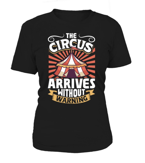 Circus Art Circus Artist Event Staff Circus Staff Women's T-Shirt