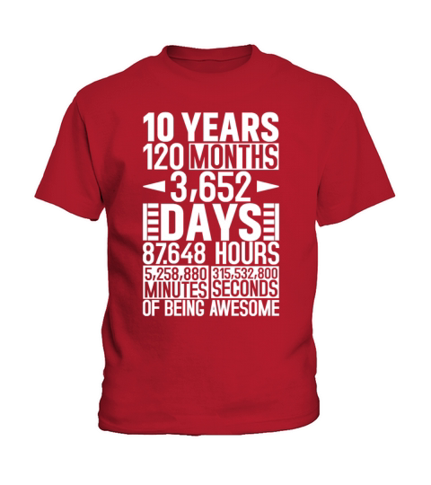 10 Years 120 Months Of Being Awesome 10th Birthday Kids T-Shirt