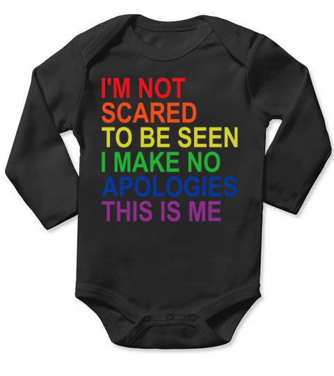 Im Not Scared To Be Seen Long Sleeve Baby One-Piece