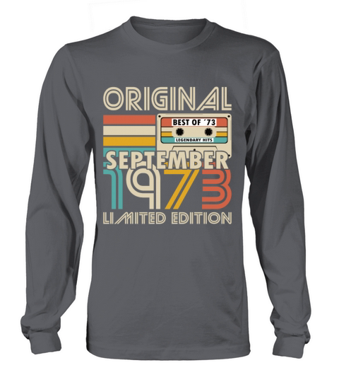 50th birthday september 1973 original 1973 Long sleeved Unisex
