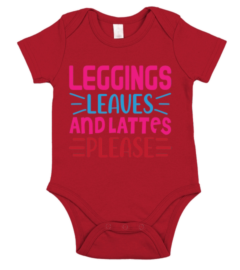 Leggings Leaves And Lattes PLease Short Sleeve Baby One-Piece