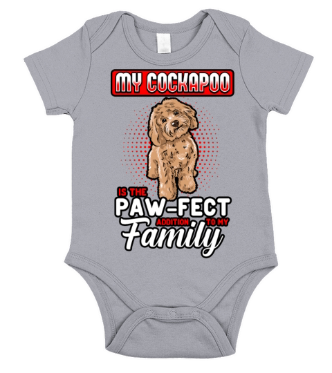 My Cockapoo Is The Paw fect Addition To My Family Short Sleeve Baby One-Piece