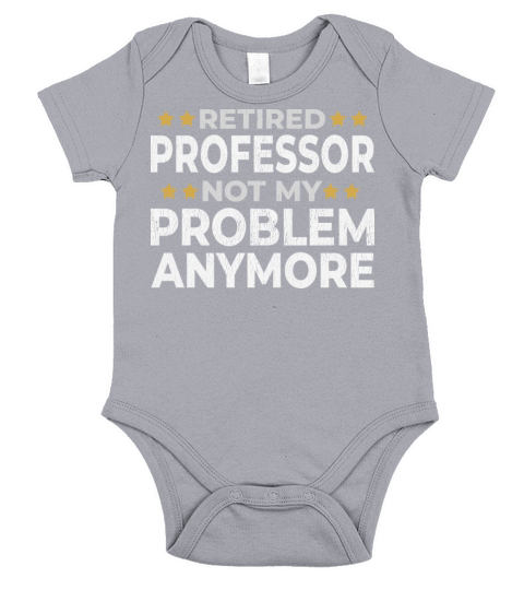 Retired Professor - Retirement Funny Gift Short Sleeve Baby One-Piece