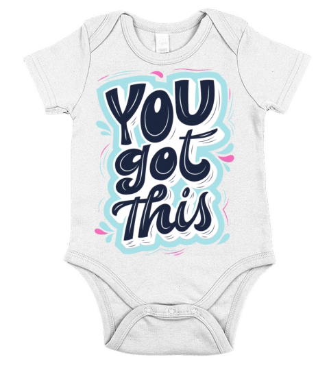 You got this Short Sleeve Baby One-Piece