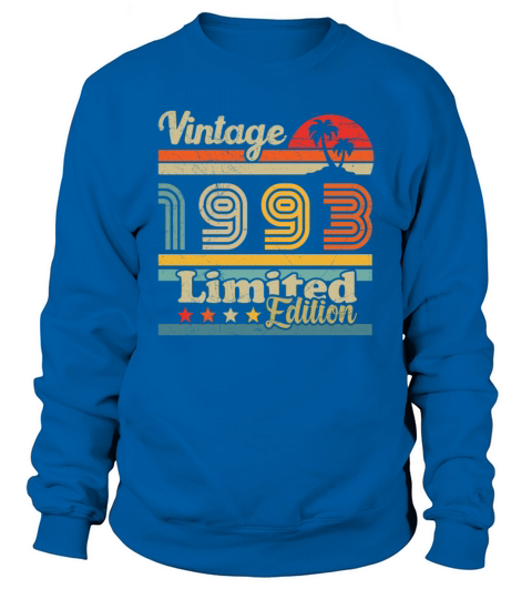 1993 Vintage Born in 1993 Gift Sweatshirt Unisex