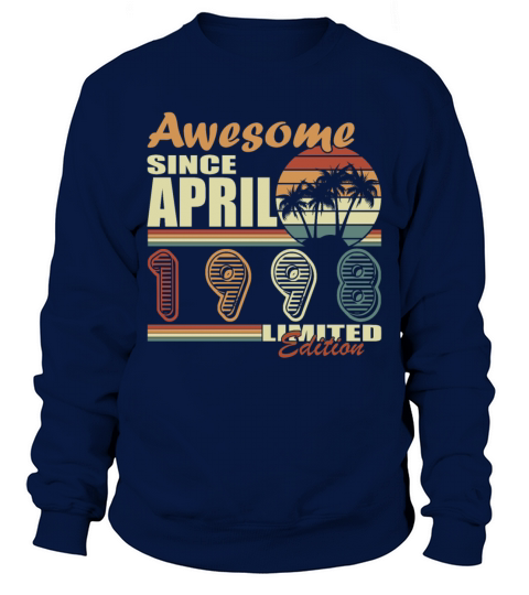 25th birthday April vintage 1998 vintage Sweatshirt Unisex