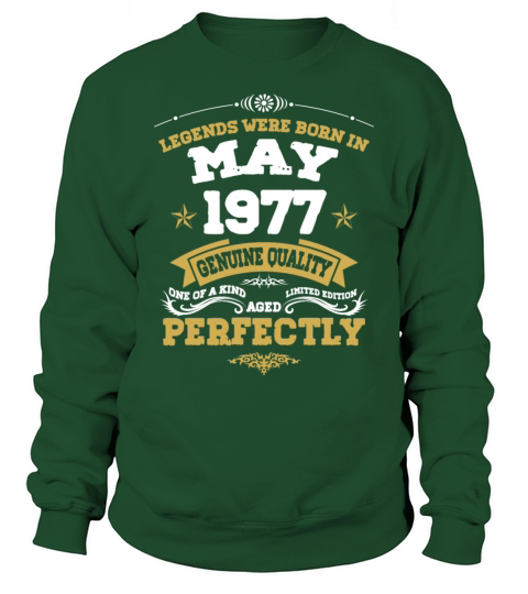 Vintage Aged To Perfection May 1977 Sweatshirt Unisex